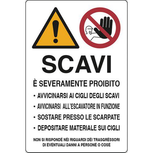 CARTELLO DIVIETO SCAVI 50X70 - KPL